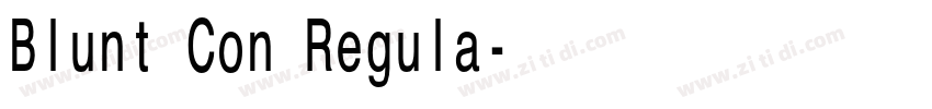 Blunt Con Regula字体转换 Blunt Con Regula字体转换